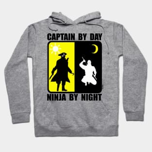 Captain by day, ninja by night Hoodie